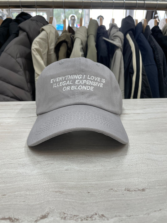 GORRA “EVERYTHING I LOVE IS ILLEGAL”